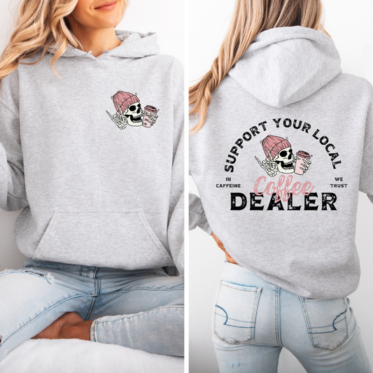 Support your local coffee dealer Hoodie with viral skeleton coffee graphic