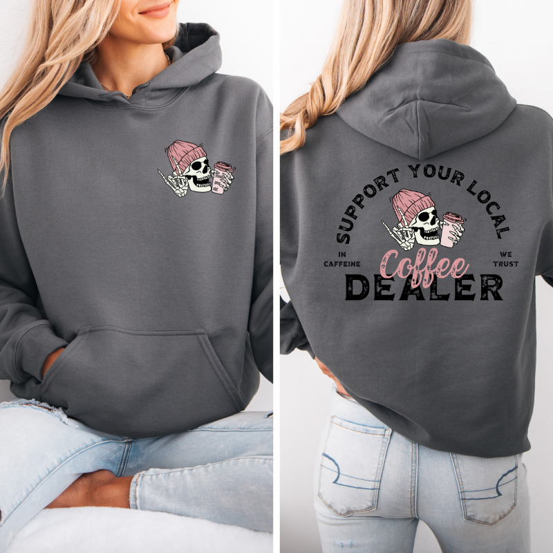 Support your local coffee dealer Hoodie with viral skeleton coffee graphic