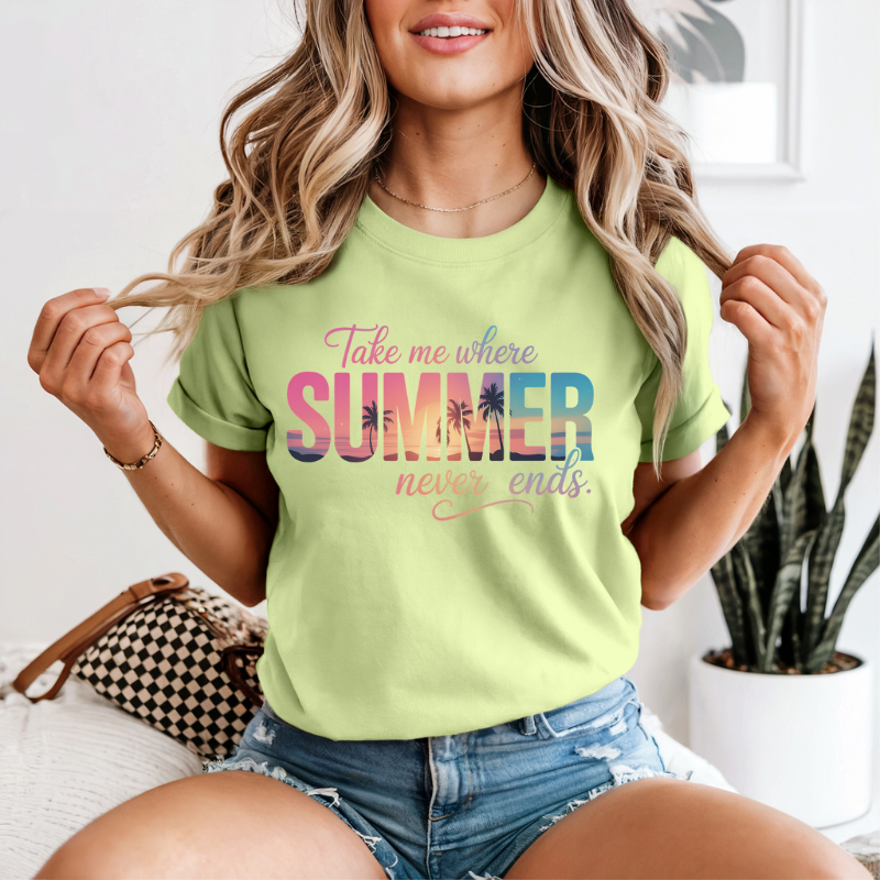 Take Me Where Summer Never Ends T-Shirt | Beach Vibes Summer Tee