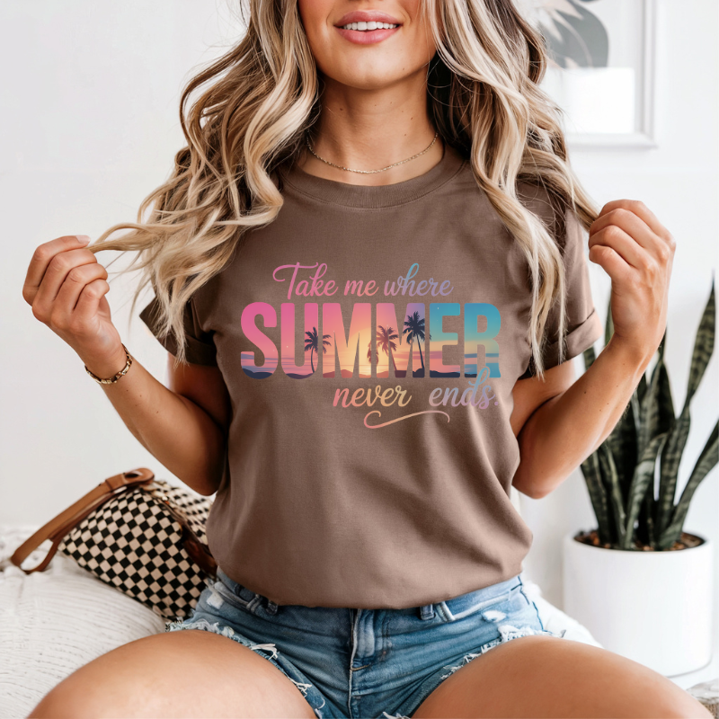 Take Me Where Summer Never Ends T-Shirt | Beach Vibes Summer Tee